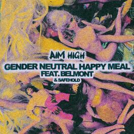 Album cover of Gender Neutral Happy Meal (feat. Belmont & Safehold)