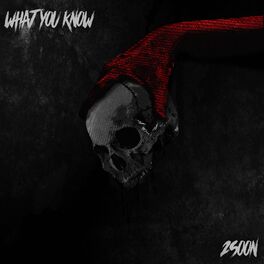 Album cover of WHAT YOU KNOW