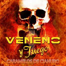 Album cover of Veneno Y Fuego