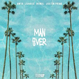 Album cover of Man Over (feat. Justin Prime)