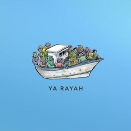 Album cover of Ya Rayah (feat. Abdeelgha4)