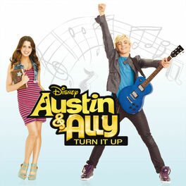 Album cover of Austin & Ally: Turn It Up (Soundtrack from the TV Series)