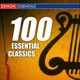 Album picture of 100 Classical Essentials