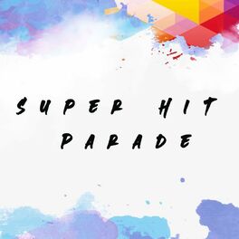 Album cover of Super Hit Parade
