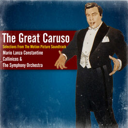 Album cover of The Great Caruso (Selections From The Motion Picture Soundtrack)