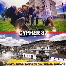 Album cover of Cypher 87 (feat. Monkey, Sheivi, Panda, Slow, Tiemgi & Potencia)