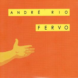Album cover of Fervo - Andre Rio 20 Anos de Frevo