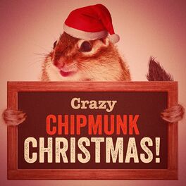 Album cover of Crazy Chipmunk Christmas!