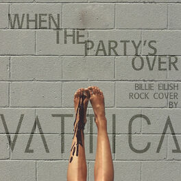 Album cover of When the Party's Over