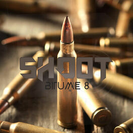 Album cover of Shoot (Bitume 8)