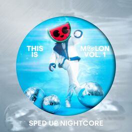 Album cover of This Is MELON, Vol. 1 (Dance) [Sped Up Nightcore]