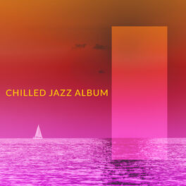 Album cover of Chilled Jazz Album