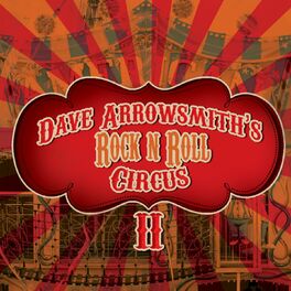 Album cover of Dave Arrowsmith's Rock & Roll Circus II