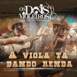 Album cover of A Viola Tá Dando Renda