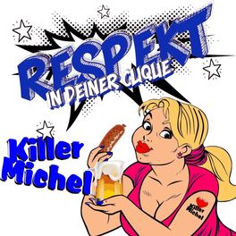 Album cover of Respekt (In Deiner Clique)