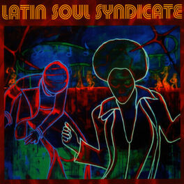 Album cover of Latin Soul Syndicate
