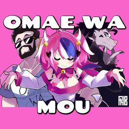 Album cover of Omae Wa Mou (Silva Hound Remix)