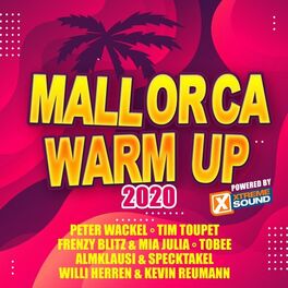 Album cover of Mallorca Warm up 2020 Powered by Xtreme Sound