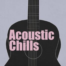 Album cover of Acoustic Chills