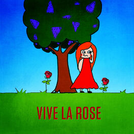 Album cover of Vive la rose - Single