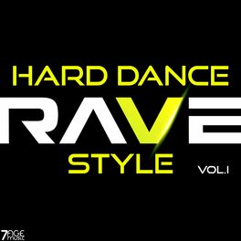 Album cover of Hard Dance Rave Style, Vol. 1