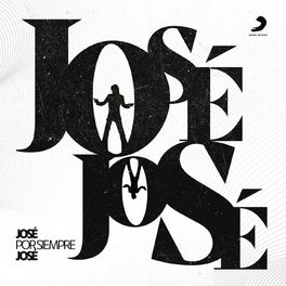 Album cover of José por Siempre José