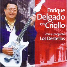 Album cover of Enrique Delgado en Criollo