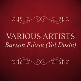Album cover of Barışın Filosu (Yol Dostu)