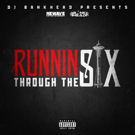 Album cover of Runnin Through the Six