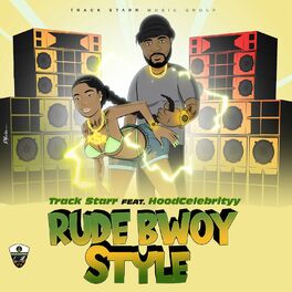 Album cover of Rude Bwoy Style (feat. Hoodcelebrityy)