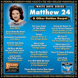 Album cover of Matthew 24 & Other Golden Gospel
