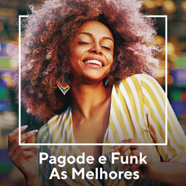 Album cover of Pagode e Funk As Melhores