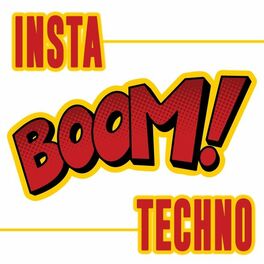 Album cover of Insta Boom Techno