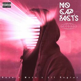 Album cover of No Cap, Facts (feat. Lil Rugrat & Muzz)