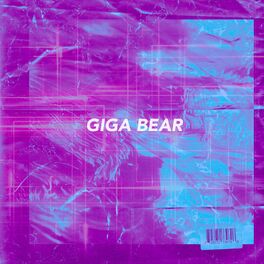Album cover of GIGA BEAR