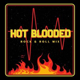 Album cover of Hot Blooded Rock & Roll Mix