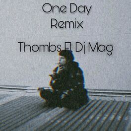 Album cover of One Day (feat. DJ MAG) [Remix]