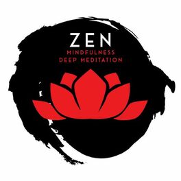 Album cover of Zen Mindfulness Deep Meditation