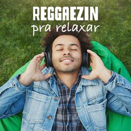 Album cover of Reggaezin pra relaxar