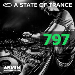 Album cover of A State Of Trance Episode 797 (Who's Afraid Of 138?! Special)