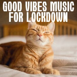 Album cover of Good Vibes Music For Lockdown