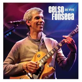 Album cover of Celso Fonseca Ao Vivo