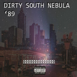 Album cover of Dirty South Nebula '89