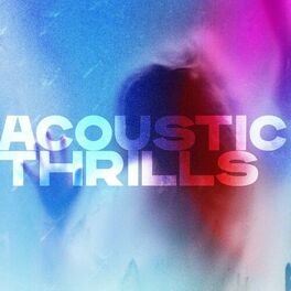 Album cover of Acoustic Thrills