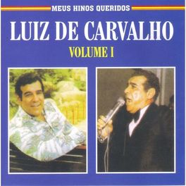 Album cover of Meus Hinos Queridos, Vol. 1
