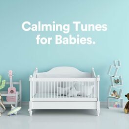 Album cover of Calming Tunes for Babies