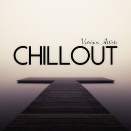 Album cover of Chillout (2 Hours of the Best Selling Artists)