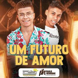 Album cover of Um Futuro de Amor