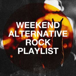 Album cover of Weekend Alternative Rock Playlist