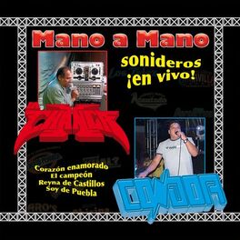 Album cover of Mano a Mano la Changa Condor (Sonideros en Vivo)